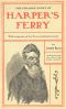 [Gutenberg 35459] • The Strange Story of Harper's Ferry, with Legends of the Surrounding Country